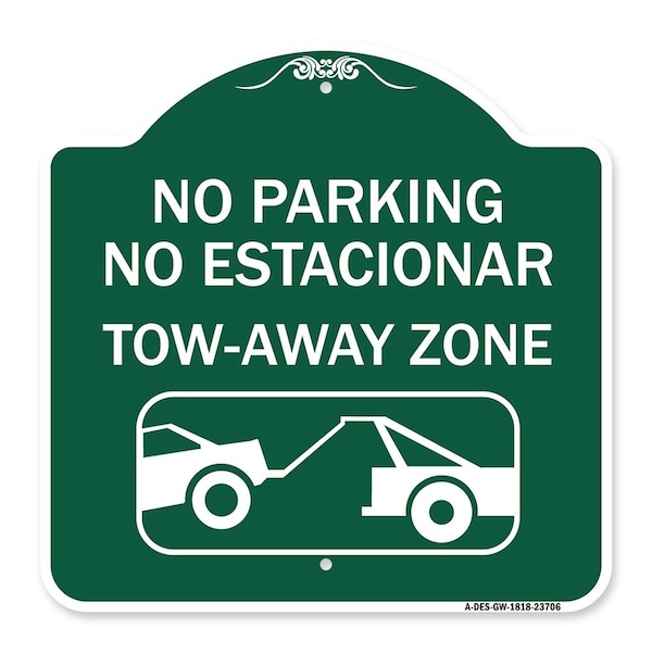 Signmission No Parking No Estacionar Tow Away Zone Directional Arrow Tacionamiento Zona De Carga, GW-1818-23706 A-DES-GW-1818-23706 - main
